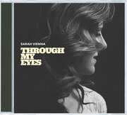 Sarah Vienna - Through my Eyes Through my Eyes