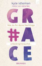 Renate Hübsch - Kyle Idleman - #Grace #Grace