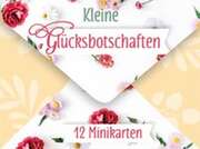 Reinhard Engeln - Kleine Glücksbotschaften Kleine Glücksbotschaften