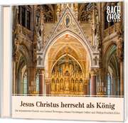 CD: Jesus Christus herrscht als König