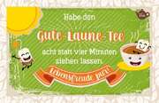 Tee-Postkarte - Gute - Laune - Tee Tee-Postkarte - Gute - Laune - Tee