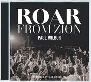 Paul Wilbur - Roar From Zion Roar From Zion