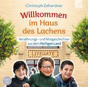 Christoph Zehendner - Willkommen im Haus des Lachens - Hörbuch MP3 Willkommen im Haus des Lachens - Hörbuch MP3