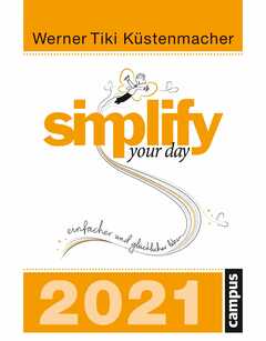 Simplify your day 2021 - Abreißkalender