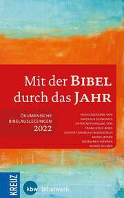 Diverse - Mit der Bibel durch das Jahr 2022 Mit der Bibel durch das Jahr 2022