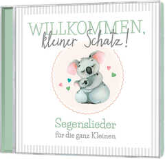 CD: Willkommen, kleiner Schatz!