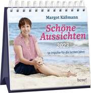 Margot Käßmann - Schöne Aussichten 2023 - Aufstellkalender Schöne Aussichten 2023 - Aufstellkalender