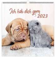 Ich hab dich gern 2023 - Wandkalender Ich hab dich gern 2023 - Wandkalender