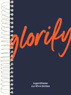 Glorify - Großdruck/Klavier-Ausgabe