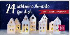 24 achtsame Momente für dich - Mini-Adventskalender 24 achtsame Momente für dich - Mini-Adventskalender