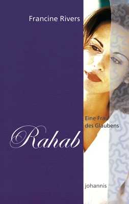 Eine Frau des Glaubens - Rahab
