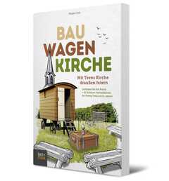 Mirjam Link - Bauwagenkirche Bauwagenkirche