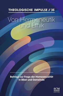 Wolfgang Heinrichs - Jochen Wagner - Von Hermeneutik und Ethik Von Hermeneutik und Ethik