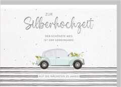 Faltkarte "Zur Silberhochzeit" - Auto Faltkarte "Zur Silberhochzeit" - Auto