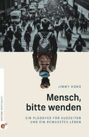 Jimmy Hong - Mensch, bitte wenden Mensch, bitte wenden
