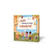 Claire Freedman - Kathrin Arlt - Emily Boughton - Gott schickt dir einen Liebesbrief Gott schickt dir einen Liebesbrief