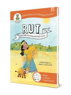 Katrin Grieco - Arabell Watzlawik - Rut und ihre Geschichte mit Gott Rut und ihre Geschichte mit Gott