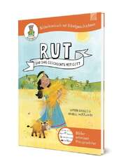 Katrin Grieco - Arabell Watzlawik - Rut und ihre Geschichte mit Gott Rut und ihre Geschichte mit Gott