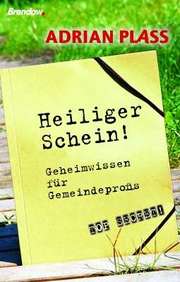 Adrian Plass - Heiliger Schein! Heiliger Schein!
