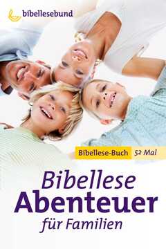 Bibellese-Abenteuer für Familien