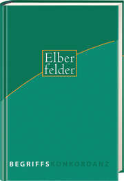 Elberfelder Begriffskonkordanz Elberfelder Begriffskonkordanz