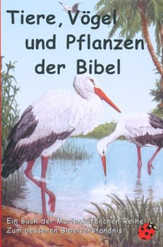 Tiere, Vögel und Pflanzen der Bibel