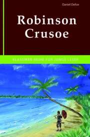 Daniel Defoe - Robinson Crusoe Robinson Crusoe