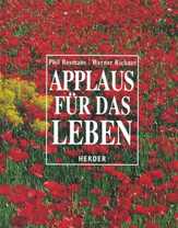 Phil Bosmans - Applaus für das Leben Applaus für das Leben
