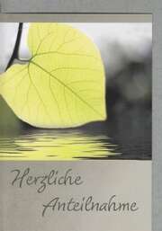 Herzliche Anteilnahme - Faltkarte Herzliche Anteilnahme - Faltkarte