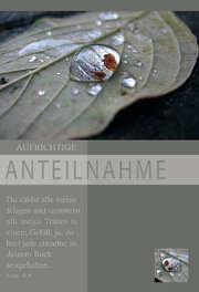 Faltkarte "Aufrichtige Anteilnahme - Du zählst alle meine Klagen..." - 5 Stück Faltkarte "Aufrichtige Anteilnahme - Du zählst alle meine Klagen..." - 5 Stück