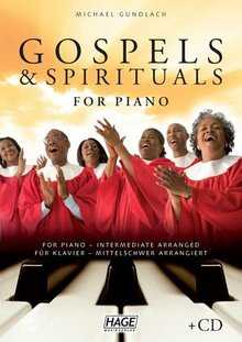 Gospels & Spirituals For Piano - mittelschwer- (Notenbuch)