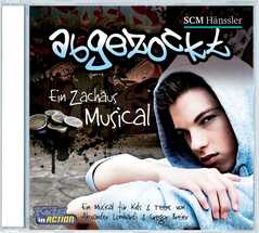 CD: Abgezockt - Ein Zachäus-Musical für Teens & Kids