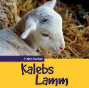 Helen Santos - Kalebs Lamm - Hörbuch Kalebs Lamm - Hörbuch
