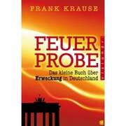 Frank Krause - Feuerprobe Feuerprobe