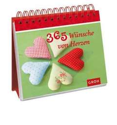 365 Wünsche von Herzen - Aufstellbuch 365 Wünsche von Herzen - Aufstellbuch