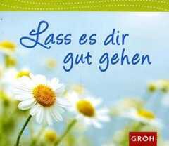 Lass es dir gut gehen - Aufstellbuch