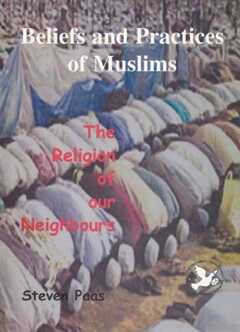 Beliefs and Practices of Muslims