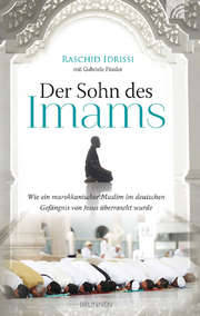 Raschid Idrissi - Gabriele Pässler - Der Sohn des Imams Der Sohn des Imams