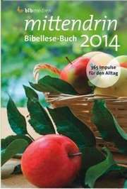 Bibellesebuch "mittendrin" 2014