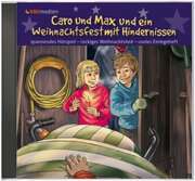 CD: Caro und Max und ein Weihnachtsfest mit Hindernissen