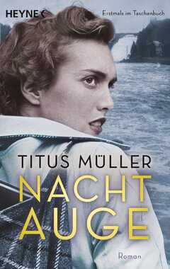 Titus Müller - Titus Müller - Nachtauge Nachtauge