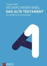 Neukirchener Bibel - Das Alte Testament