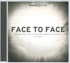 CD: Face to Face - Vineyard Worship
