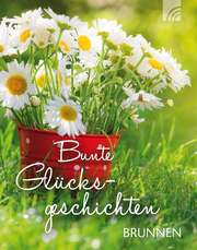 Eva-Maria Busch - Bunte Glücksgeschichten - Miniaturbuch Bunte Glücksgeschichten - Miniaturbuch