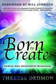 Theresa Dedmon - Born to Create Born to Create
