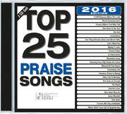 Maranatha Music - Maranatha! Music - Top 25 Praise Songs 2016 Top 25 Praise Songs 2016