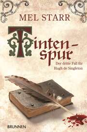 Mel Starr - Tintenspur Tintenspur