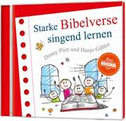 Hanjo Gäbler - Danny Plett - CD: Starke Bibelverse singend lernen CD: Starke Bibelverse singend lernen